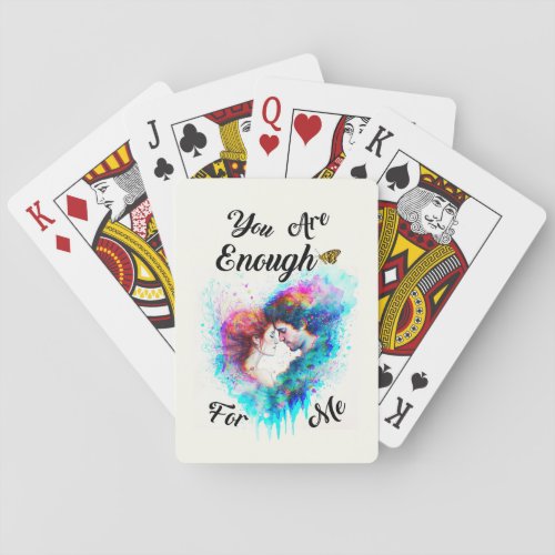 You Are Enough For Me Bestie Couple Love Valentine Poker Cards