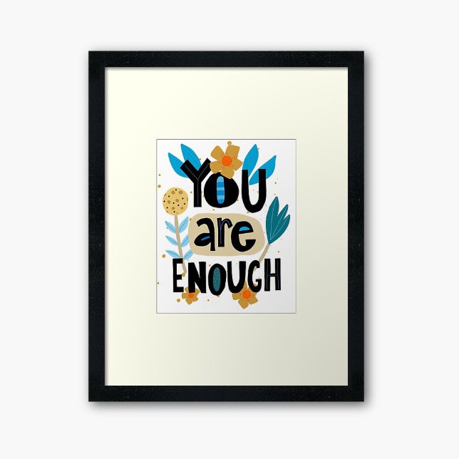 You Are Enough Hand Lettered Inspirational Quote Poster (Creator Uploaded)