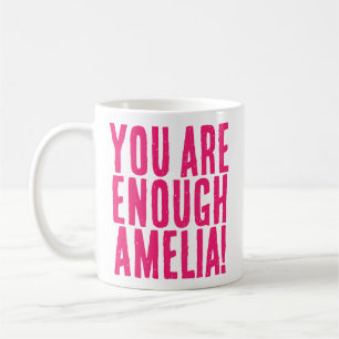 You Are Enough Hot Pink Motivational Message Coffee Mug