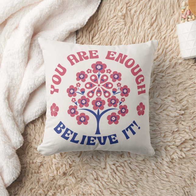 You Are Enough Inspirational Pillow (Blanket)