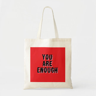 You Are Enough – Inspirational Quote Tote Bag