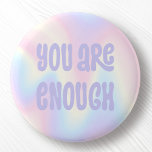 You are enough inspirational soft pastel rainbow button<br><div class="desc">Trendy pinback button featuring the text "you are enough" in light purple on a soft pastel rainbow pattern background.</div>