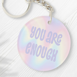 You are enough inspirational soft pastel rainbow keychain
