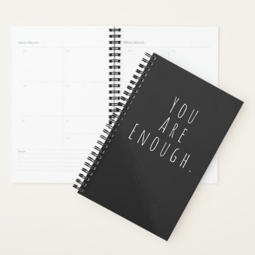 YOU ARE ENOUGH  Inspirational Word Art Graphic Planner