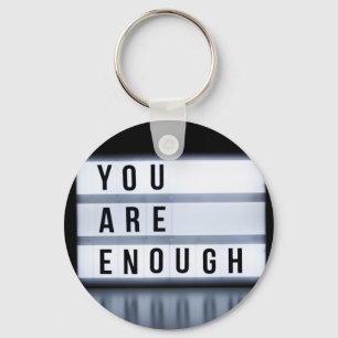 You are enough keychain
