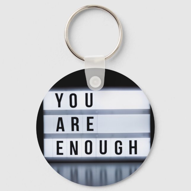 You are enough keychain (Front)