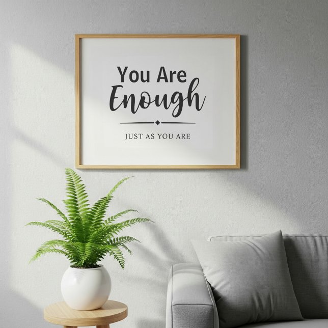 You Are Enough | Minimalist Inspirational Quote Poster (Creator Uploaded)