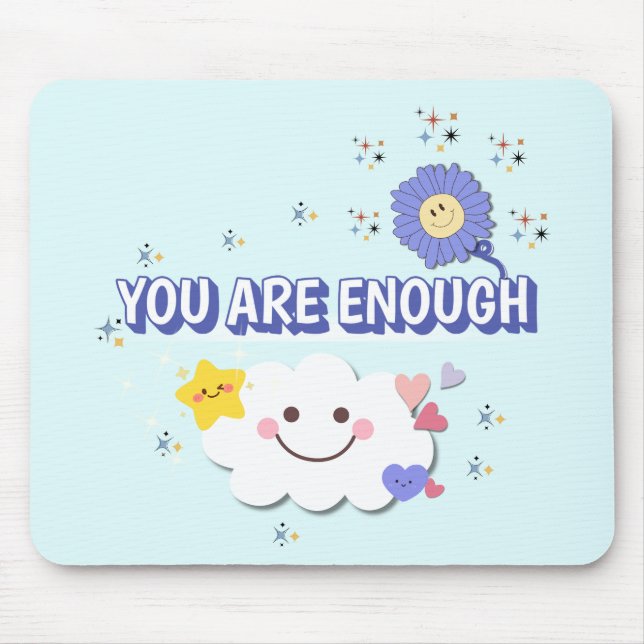 You Are Enough – Mint Flower Mousepad (Front)