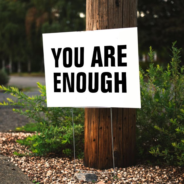 You Are Enough Motivational Sign (You Are Enough Motivational Sign
)