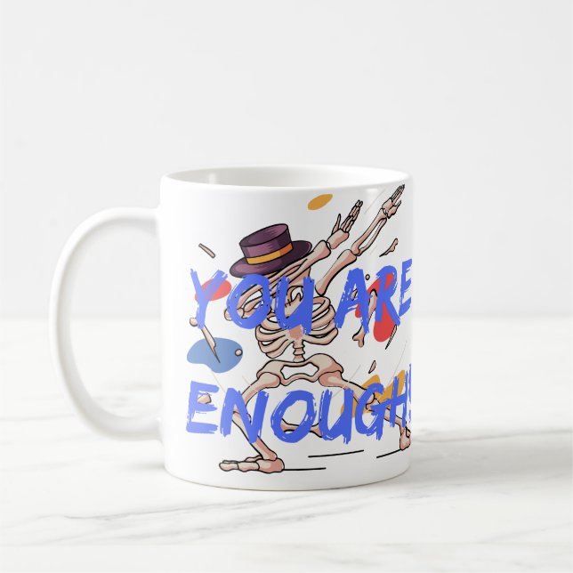 You are enough Mug (Left)