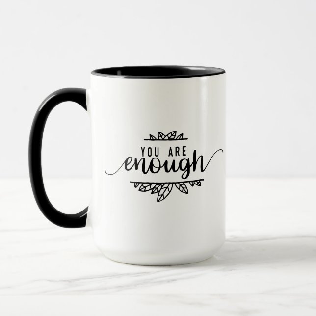 You Are Enough Mug (Left)