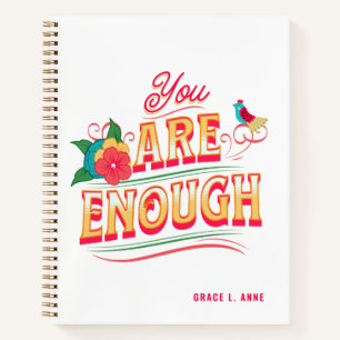 You Are Enough Notebook