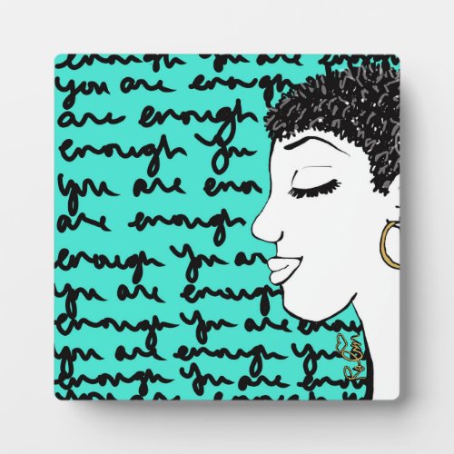 You Are Enough Plaque with Easel