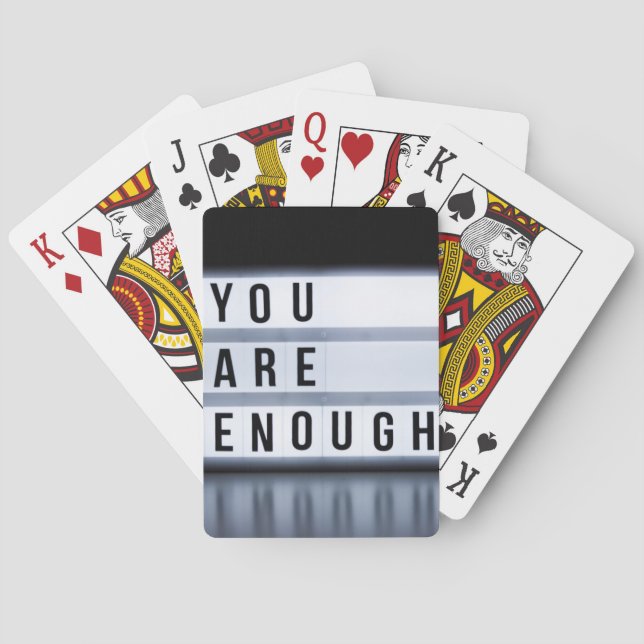 You are enough poker cards (Back)