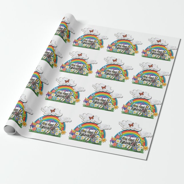You Are Enough Rainbow Flowers Butterflies Wrapping Paper (Unrolled)