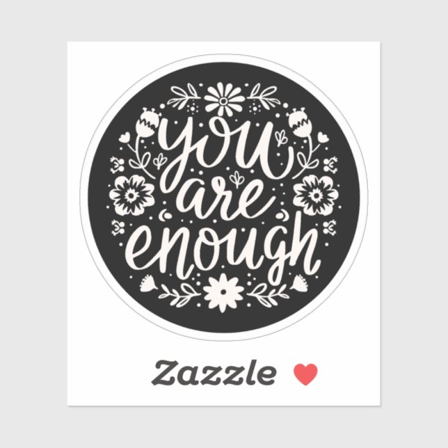 You are enough self love affirmation reminder sticker (Sheet)