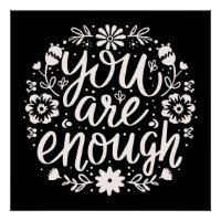 You are enough self love mental health support