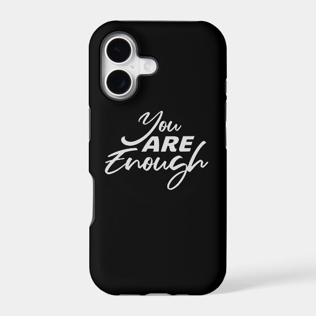 You Are Enough Self Love Motivational Quote Logo iPhone Case (Back)