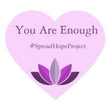 You Are Enough Sticker