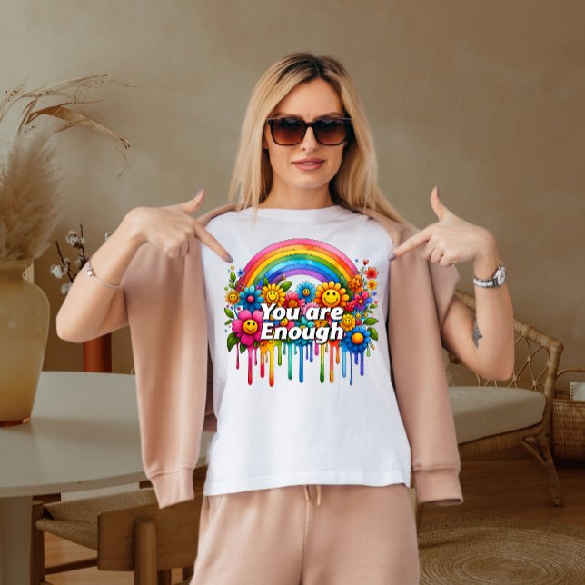You are enough  T-Shirt (Creator Uploaded)