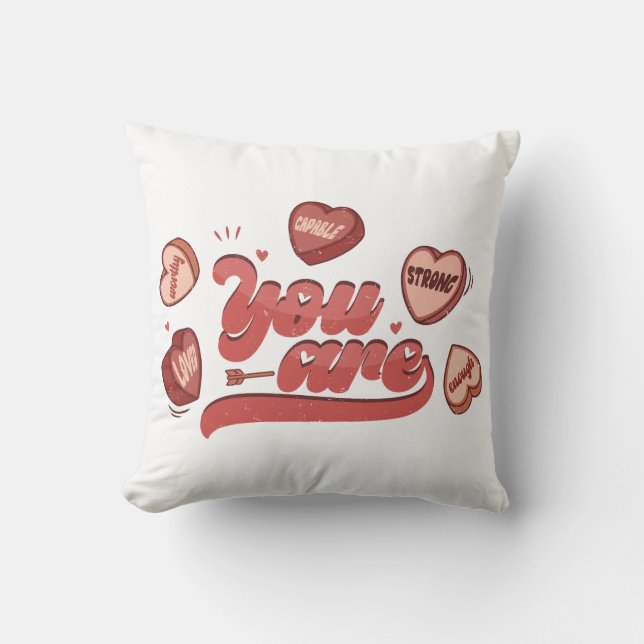 You Are Enough Throw Pillow (Front)