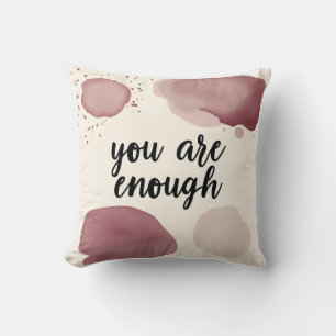 You Are Enough’ Watercolor Blobs in Mauve & Cream Throw Pillow