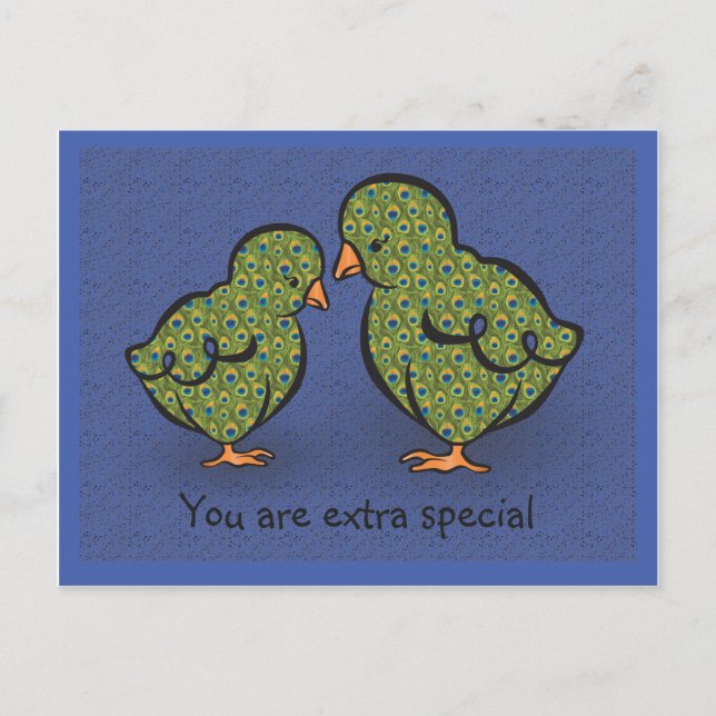 You Are Extra Special! Chick or Peacock? Humorous Postcard (Front)
