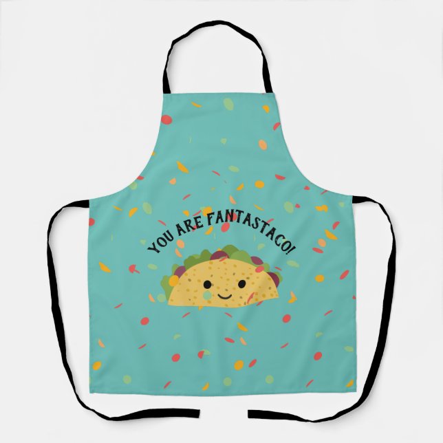 You are Fantastaco Taco Apron (Front)