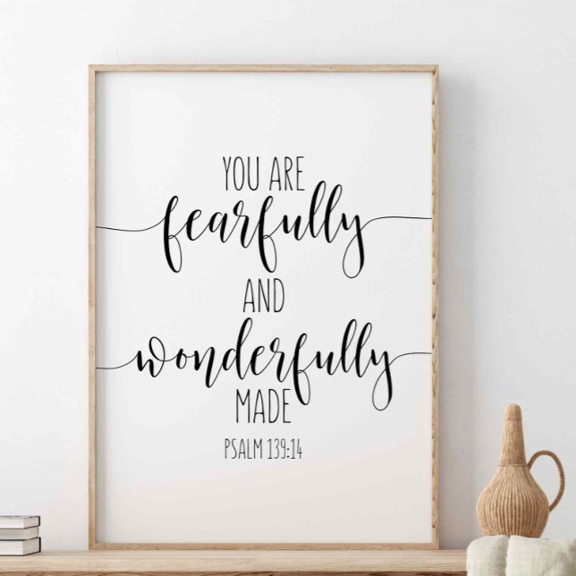 You Are Fearfully And Wonderfully, Psalm 139:14 Poster (Creator Uploaded)