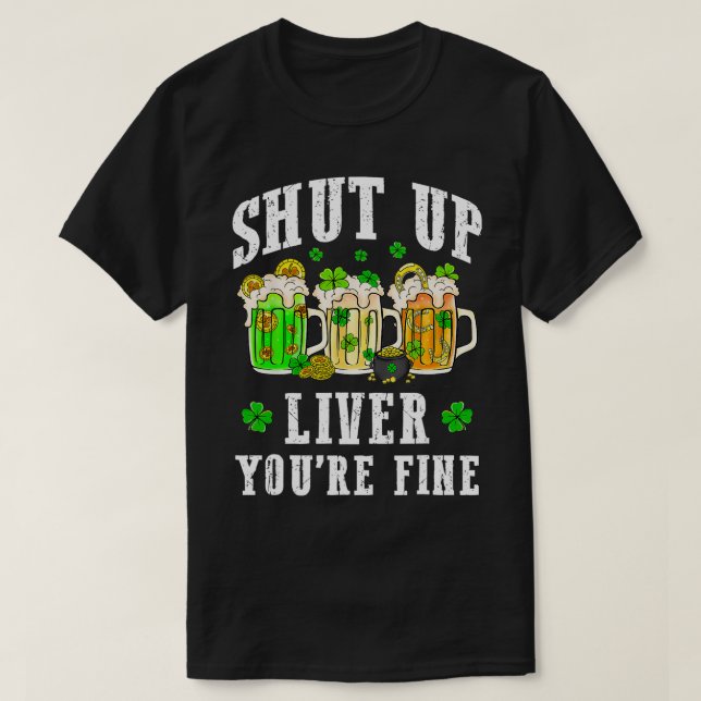 You Are Fine St Patricks Day Beer Drinking  T-Shirt (Design Front)