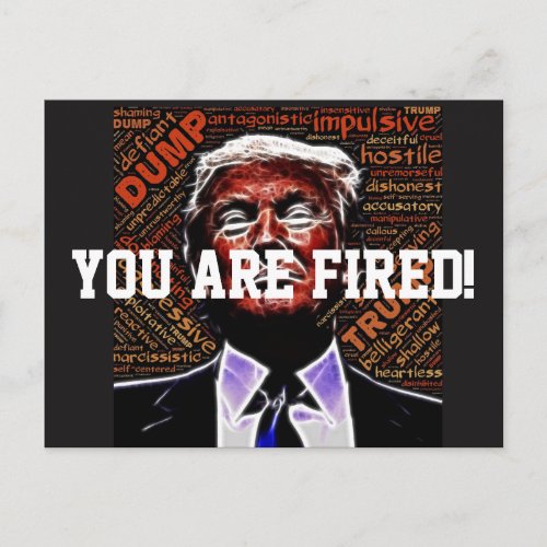 You Are Fired  Evil Trump Face Postcard
