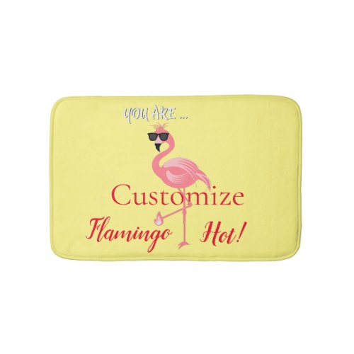 You Are Flamingo Hot Thunder_Cove Bath Mat