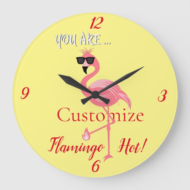 You Are Flamingo Hot Thunder_Cove Large Clock (Front)