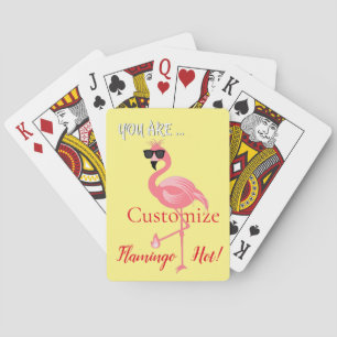 You Are Flamingo Hot Thunder_Cove Poker Cards