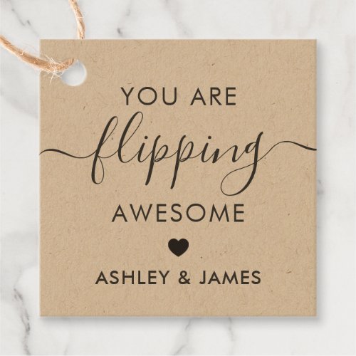 You are Flipping Awesome Gift Tag Kraft Favor Tags