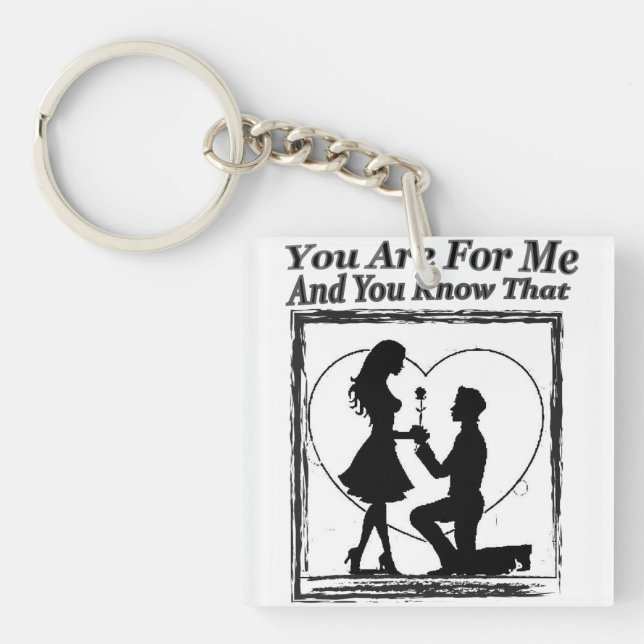 You are for me keychain (Front)