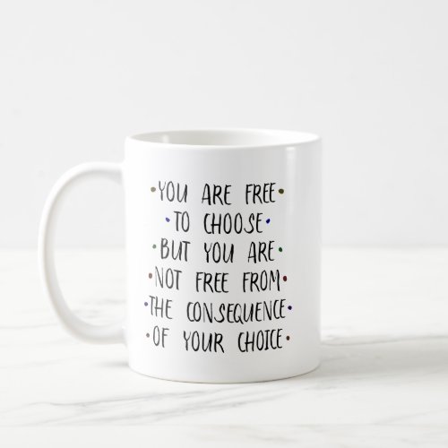You are free to choose Open Minded Brain Coffee Mug