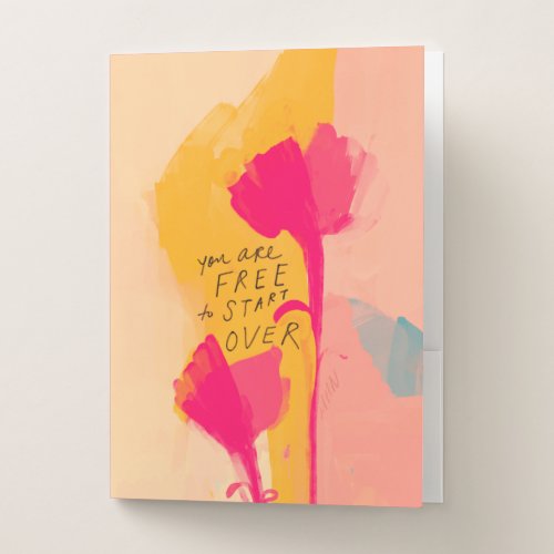 You Are Free To Start Over Inspirational Quote Pocket Folder