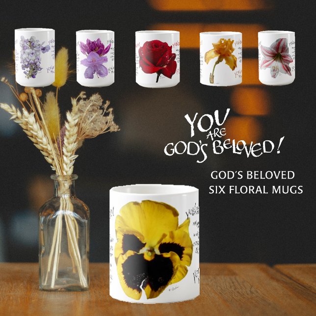 YOU ARE GOD'S BELOVED PETUNIA YELLOW LOVED MUG  (Creator Uploaded)