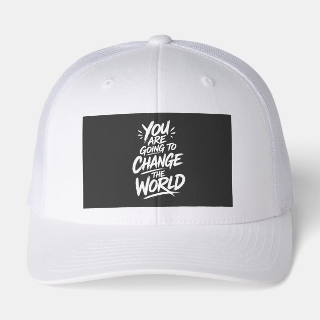 You Are Going to Change the World (Front)