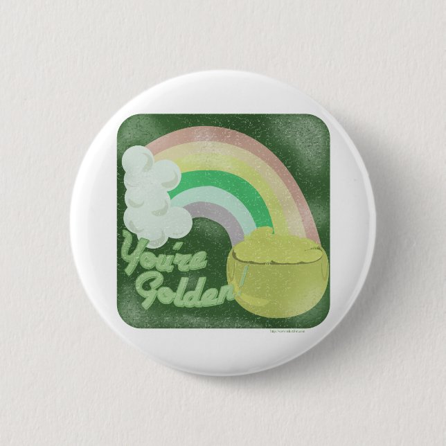 You Are Golden! Vintage style Button (Front)