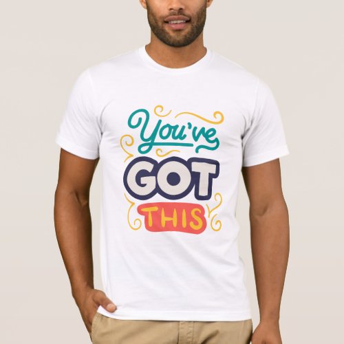 YOU ARE GOT THIS BellaCanvas Jersey Short Sleeve T_Shirt