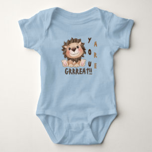 You are Grrreat Cute Lion  Baby  Baby Bodysuit