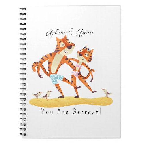 You Are Grrrreat Tiger Customized Gift Him Her     Notebook