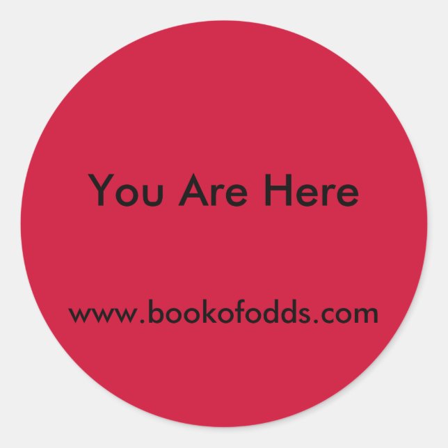 You Are Here Classic Round Sticker (Front)