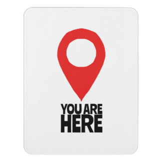 You are here door sign