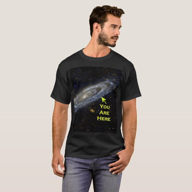 You Are Here in the Galaxy T-Shirt (Front Full)