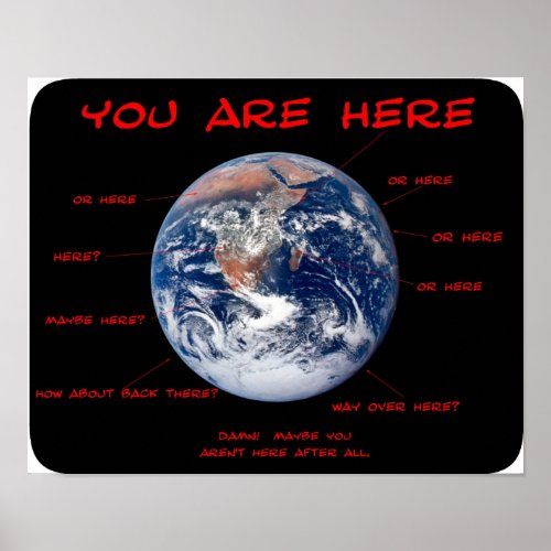 YOU ARE HERE POSTER