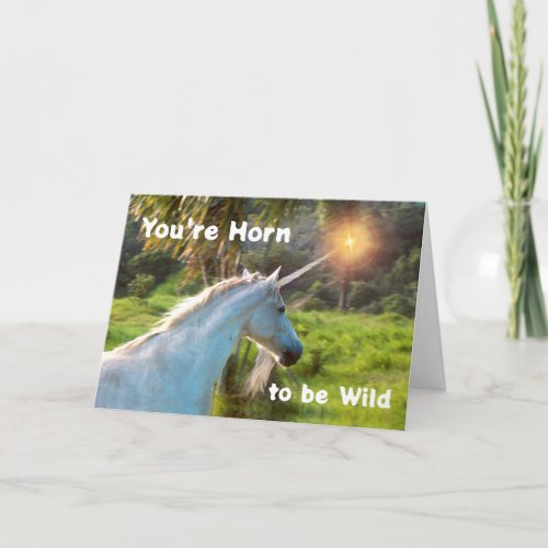 You Are Horn to be Wild Birthday Unicorn Photo Card