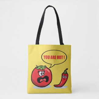 You are hot ! tote bag